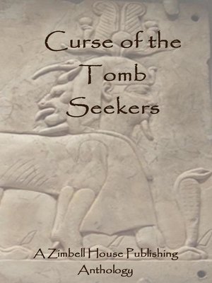 cover image of Curse of the Tomb Seekers